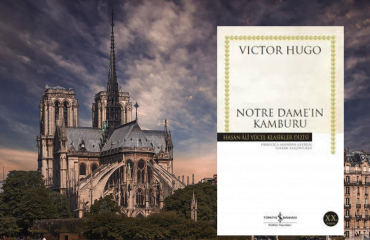 Bir Trajedinin Romanı: Notre Dame de Paris ve Quasimodo