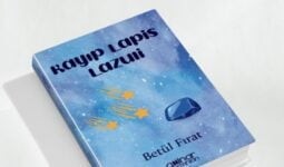 Ödüllü Yazar Betül Fırat’tan Yeni Kitap: “Kayıp Lapis Lazuli”