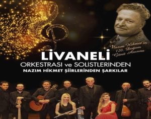 Livaneli Orkestrasından Nazım Hikmet Şiirlerinden Şarkılar