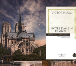 Bir Trajedinin Romanı: Notre Dame de Paris ve Quasimodo