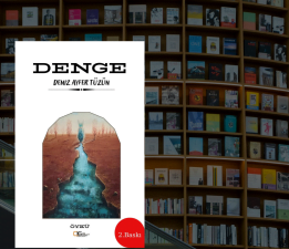 Deniz Ayfer Tüzün’ün Kaleminden “DENGE” Raflarda