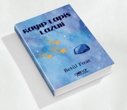 Ödüllü Yazar Betül Fırat’tan Yeni Kitap: “Kayıp Lapis Lazuli”