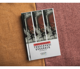 “Tragedyayı Oynarken” Kitabından Alıntılar