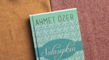 Ahmet Ã–zer’in “Sulusepken” KitabÄ± Ãœzerine Bir Ä°nceleme / Emine Azboz
