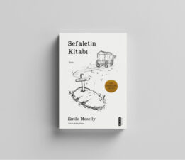 Goncourt Ödüllü Sefaletin Kitabı İlk Kez Türkçede!