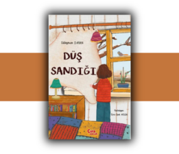 Süleyman Dayan’ın Kaleminden: Düş Sandığı