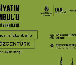 Edebiyatın ve Sinemanın Buluştuğu Şehir: İstanbul