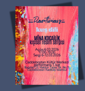 Mîna Kocailik’ten Yeni Sergi