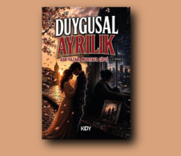 AŞK YAZARININ DUYGUSAL AYRILIK KİTABI 2. BASKI YAPTI